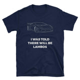 There will be Lambos T-Shirt-Crypto Daddy
