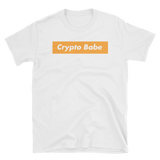 Crypto Babe Unisex T-Shirt-Crypto Daddy