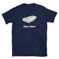 Major Miner T-Shirt-Crypto Daddy