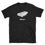 Miner with 2 GPUs T-Shirt-Crypto Daddy