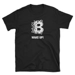 "Wake Up!" T-Shirt-Crypto Daddy